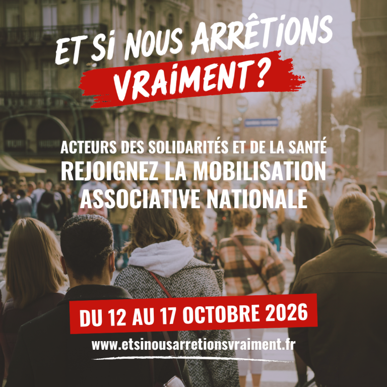 Affiche de la mobilisation nationale « Et si nous arrêtions vraiment ? » pour alerter sur les enjeux de la protection de l’enfance et des solidarités, du 12 au 17 octobre 2026.